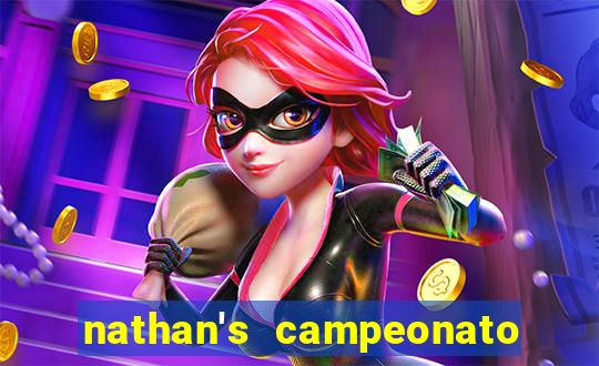 nathan's campeonato 2024 onde assistir