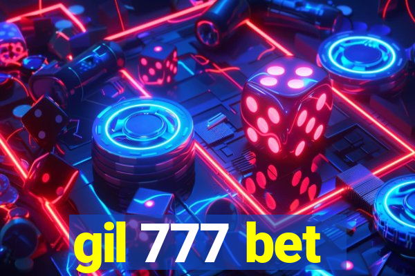 gil 777 bet