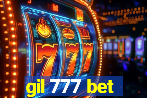 gil 777 bet