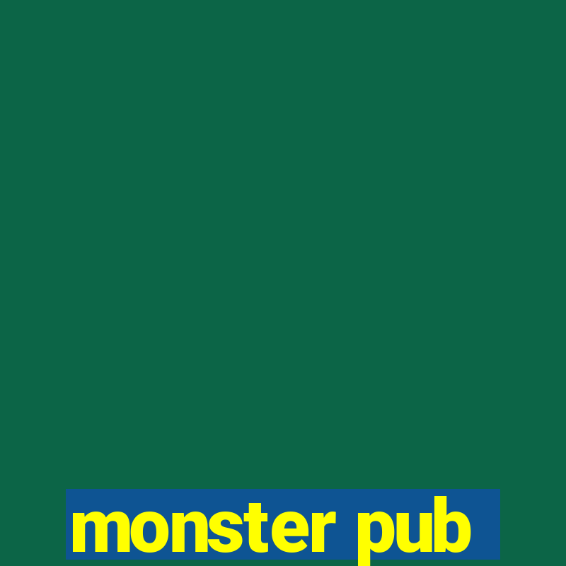 monster pub