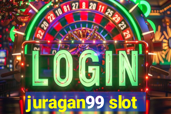 juragan99 slot