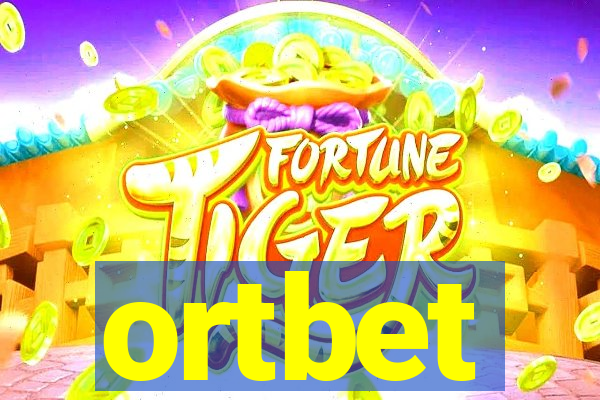 ortbet