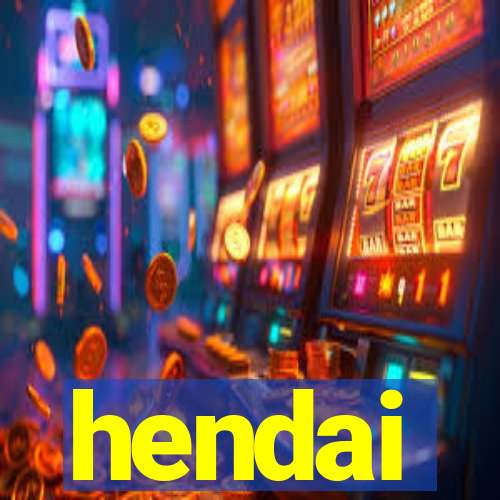 hendai