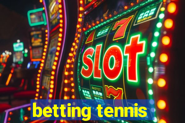 betting tennis