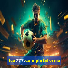 lua777.com plataforma