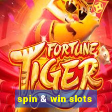 spin & win slots