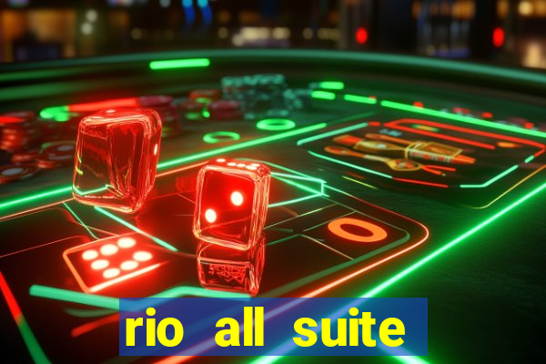 rio all suite hotel and casino