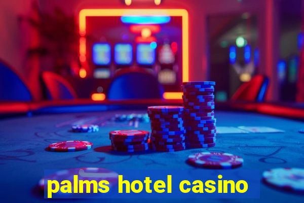 palms hotel casino