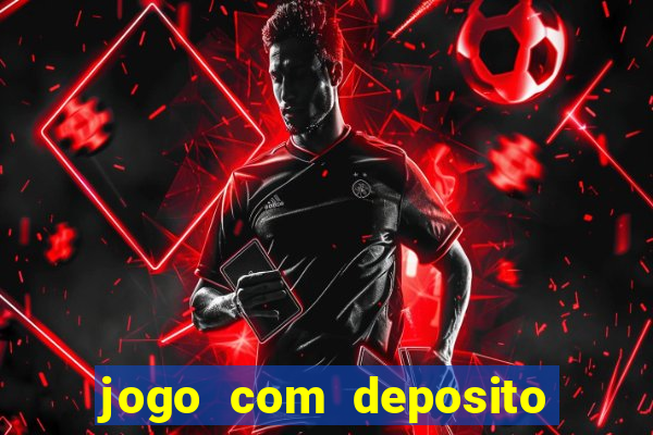 jogo com deposito de 3 reais