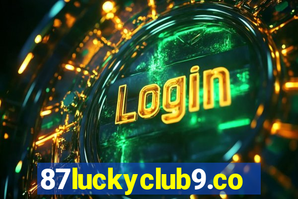 87luckyclub9.com