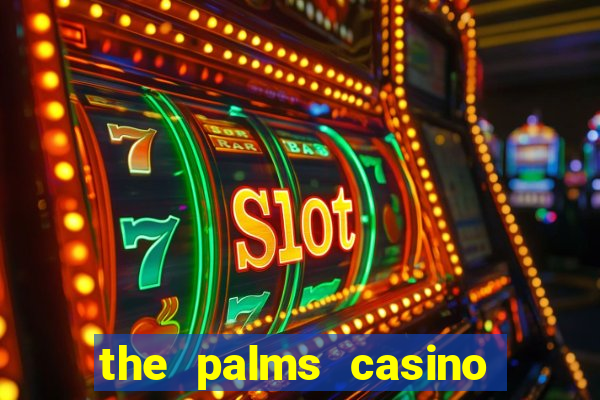 the palms casino resort las vegas nevada