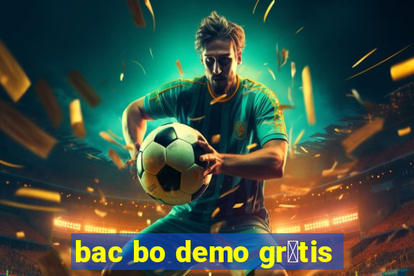 bac bo demo gr谩tis