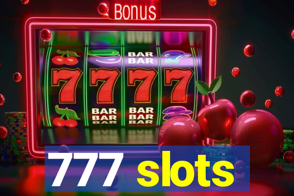 777 slots