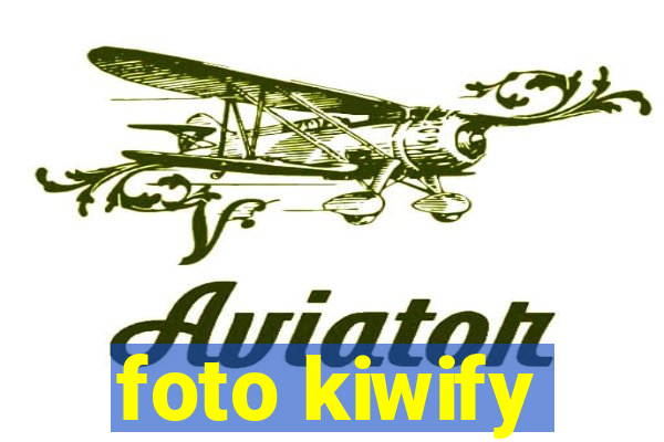 foto kiwify