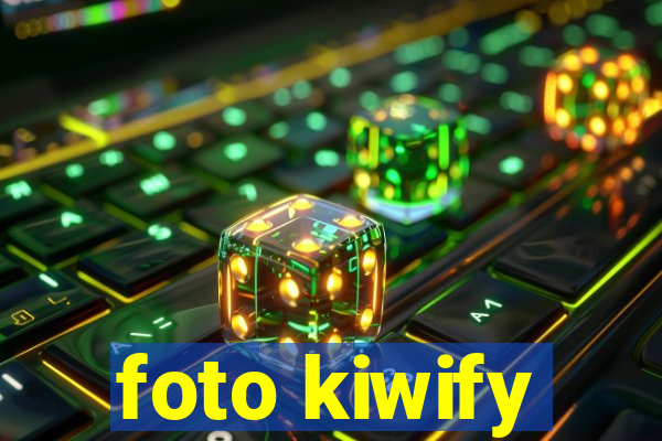 foto kiwify