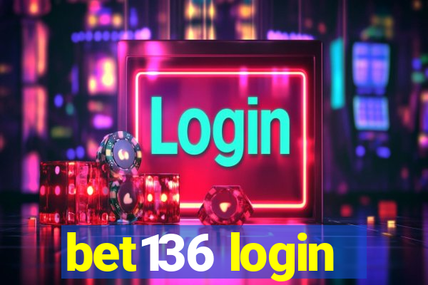 bet136 login