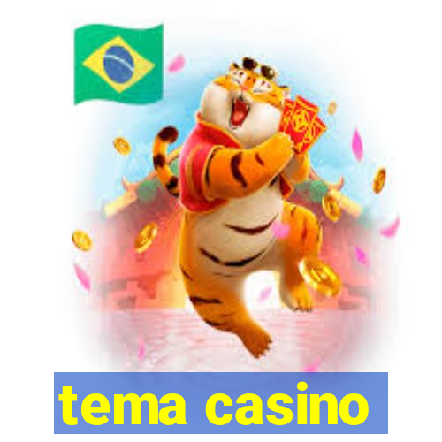 tema casino