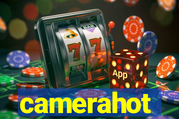 camerahot