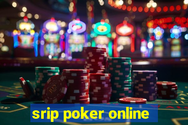 srip poker online