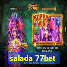 salada 77bet