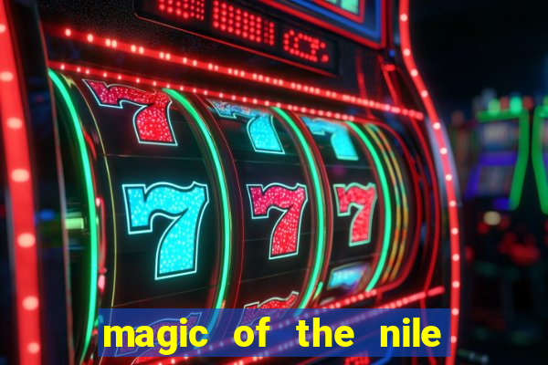 magic of the nile slot machine