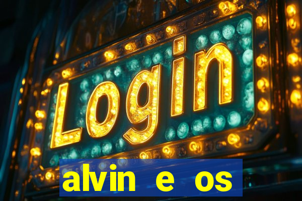 alvin e os esquilos 5