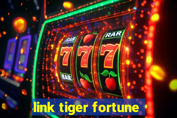 link tiger fortune