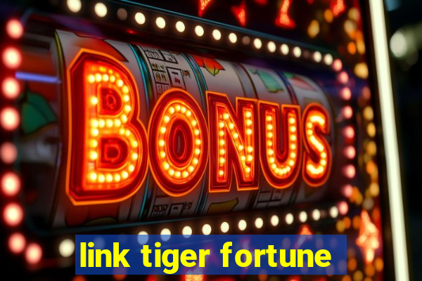 link tiger fortune