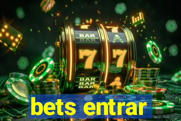 bets entrar