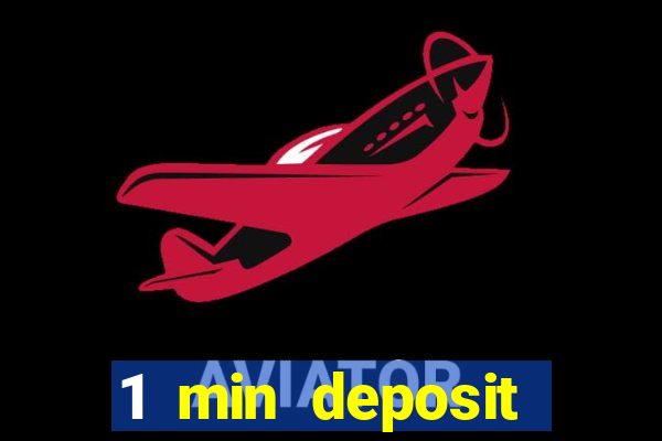 1 min deposit casino canada