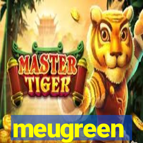 meugreen