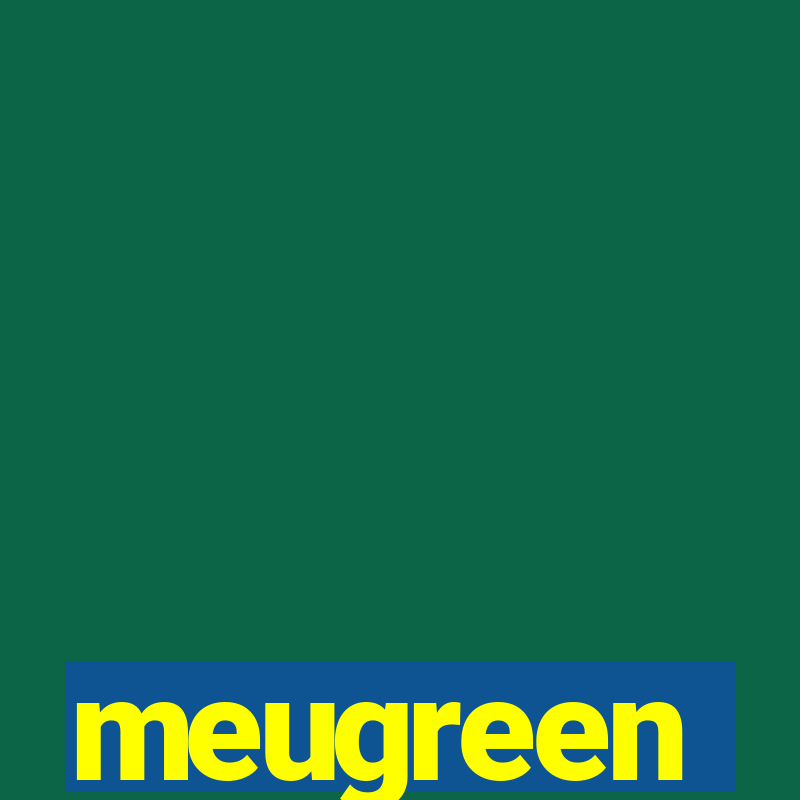 meugreen