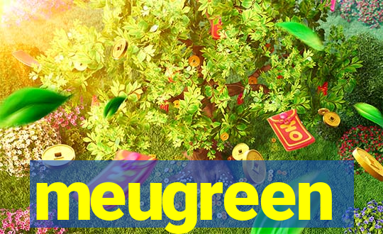 meugreen