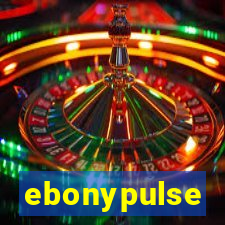 ebonypulse