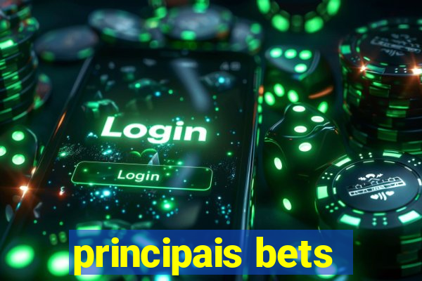 principais bets