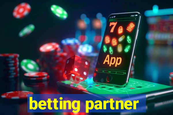 betting partner