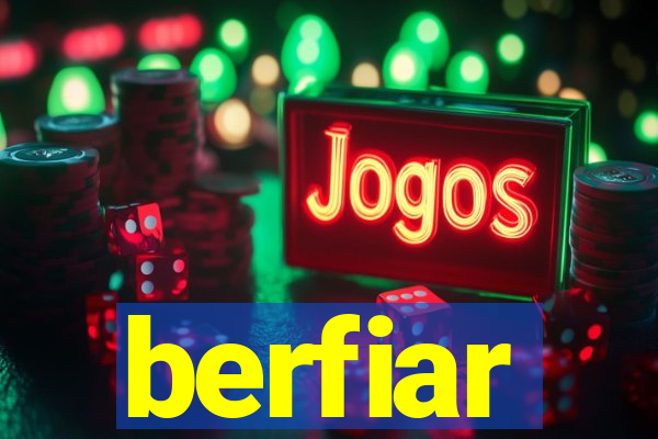 berfiar