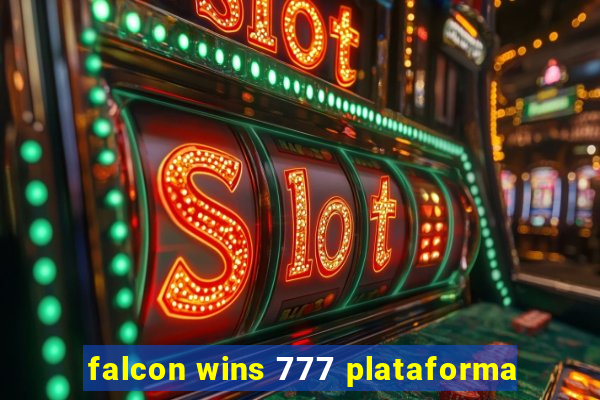 falcon wins 777 plataforma