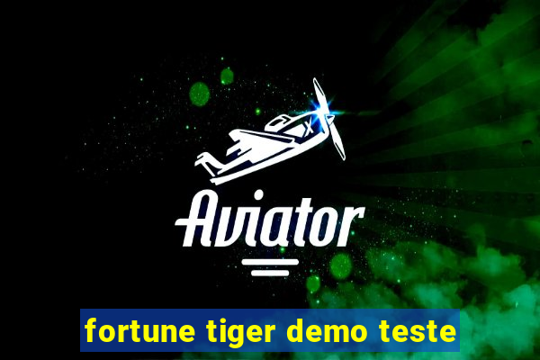 fortune tiger demo teste