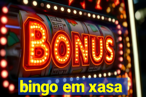 bingo em xasa