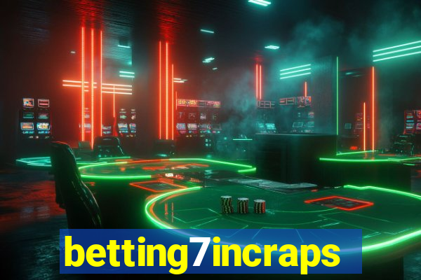 betting7incraps