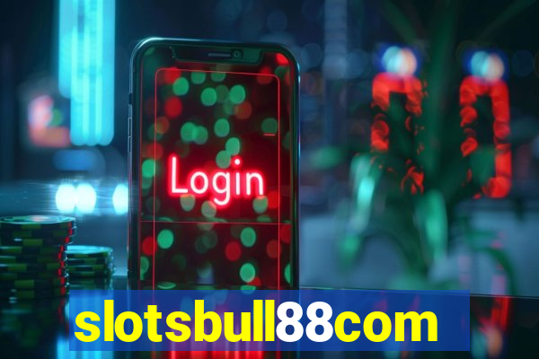 slotsbull88com