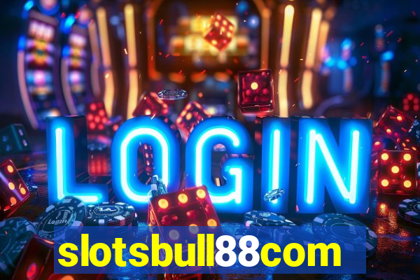 slotsbull88com