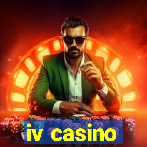 iv casino