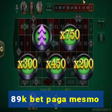 89k bet paga mesmo