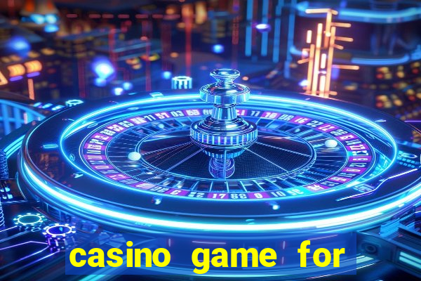 casino game for real money