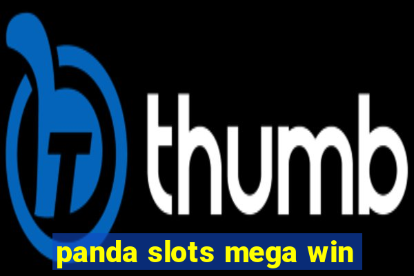 panda slots mega win