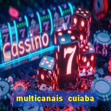 multicanais cuiaba x flamengo