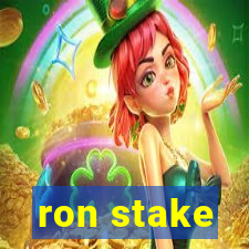 ron stake