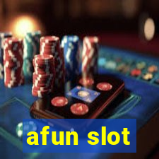 afun slot